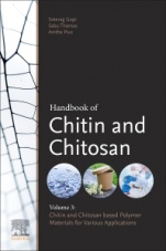 Handbook of Chitin and Chitosan: Volume 3: Chitin- and Chitosan-based Polymer Materials for Various Applications - ISBN 9780128179666