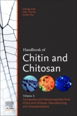 Handbook of Chitin and Chitosan: Volume 2: Composites and Nanocomposites from Chitin and Chitosan, Manufacturing and Characterisations - ISBN 9780128179680