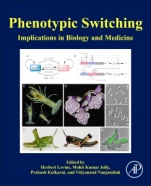 Phenotypic Switching: Implications in Biology and Medicine - ISBN 9780128179963