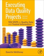 Executing Data Quality Projects: Ten Steps to Quality Data and Trusted Information (TM) - ISBN 9780128180150