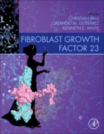 Fibroblast Growth Factor 23 - ISBN 9780128180365
