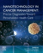 Nanotechnology in Cancer Management: Precise Diagnostics toward Personalized Health Care - ISBN 9780128181546