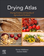 Drying Atlas: Drying Kinetics and Quality of Agricultural Products - ISBN 9780128181621
