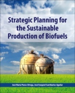 Strategic Planning for the Sustainable Production of Biofuels - ISBN 9780128181782