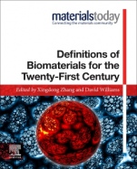 Definitions of Biomaterials for the Twenty-First Century - ISBN 9780128182918
