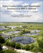 Water Conservation and Wastewater Treatment in BRICS Nations: Technologies, Challenges, Strategies and Policies - ISBN 9780128183397
