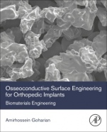 Osseoconductive Surface Engineering for Orthopedic Implants: Biomaterials Engineering - ISBN 9780128183632