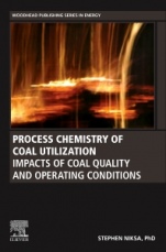 Process Chemistry of Coal Utilization: Impacts of Coal Quality and Operating Conditions - ISBN 9780128187135