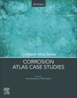 Corrosion Atlas Case Studies: 2019 Edition - ISBN 9780128187609