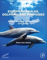 European Whales, Dolphins, and Porpoises: Marine Mammal Conservation in Practice - ISBN 9780128190531