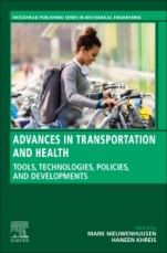 Advances in Transportation and Health: Tools, Technologies, Policies, and Developments - ISBN 9780128191361