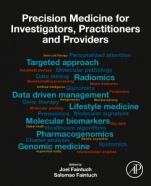 Precision Medicine for Investigators, Practitioners and Providers - ISBN 9780128191781