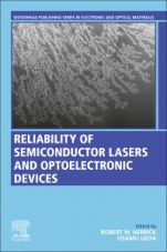 Reliability of Semiconductor Lasers and Optoelectronic Devices - ISBN 9780128192542