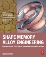 Shape Memory Alloy Engineering: For Aerospace, Structural, and Biomedical Applications - ISBN 9780128192641
