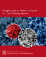 Encapsulation of Active Molecules and Their Delivery System - ISBN 9780128193631