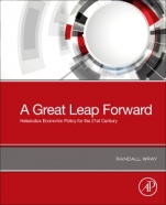 A Great Leap Forward: Heterodox Economic Policy for the 21st Century - ISBN 9780128193808