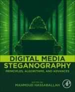 Digital Media Steganography: Principles, Algorithms, and Advances - ISBN 9780128194386