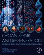 Organ Repair and Regeneration: Preserving Organs in the Regenerative Medicine Era - ISBN 9780128194515