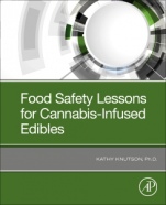 Food Safety Lessons for Cannabis-Infused Edibles - ISBN 9780128195123