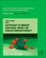 Autophagy in Immune Response: Impact on Cancer Immunotherapy - ISBN 9780128196090