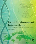Gene Environment Interactions: Nature and Nurture in the Twenty-first Century - ISBN 9780128196137