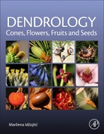 Dendrology: Cones, Flowers, Fruits and Seeds - ISBN 9780128196441