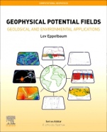 Geophysical Potential Fields: Geological and Environmental Applications - ISBN 9780128196465