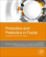 Probiotics and Prebiotics in Foods: Challenges, Innovations, and Advances - ISBN 9780128196625