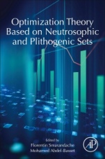 Optimization Theory Based on Neutrosophic and Plithogenic Sets - ISBN 9780128196700