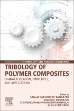 Tribology of Polymer Composites: Characterization, Properties, and Applications - ISBN 9780128197677