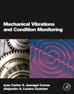 Mechanical Vibrations and Condition Monitoring - ISBN 9780128197967