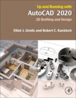 Up and Running with AutoCAD 2020: 2D Drafting and Design - ISBN 9780128198629