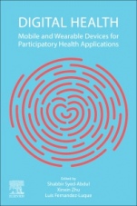 Digital Health: Mobile and Wearable Devices for Participatory Health Applications - ISBN 9780128200773