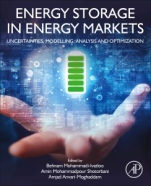 Energy Storage in Energy Markets: Uncertainties, Modelling, Analysis and Optimization - ISBN 9780128200957
