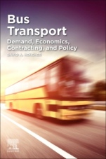 Bus Transport: Demand, Economics, Contracting, and Policy - ISBN 9780128201329