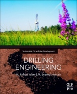 DRILLING ENGINEERING: TOWARDS ACHIEVING TOTAL SUSTAINABILITY - ISBN 9780128201930
