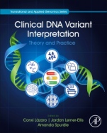 Clinical DNA Variant Interpretation: Theory and Practice - ISBN 9780128205198