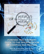 Forensic Practitioners Guide to the Interpretation of Complex DNA Profiles - ISBN 9780128205624