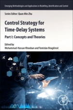 Control Strategy for Time-Delay Systems: Part I: Concepts and Theories - ISBN 9780128205990