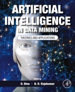 Artificial Intelligence in Data Mining: Theories and Applications - ISBN 9780128206010