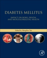 Diabetes Mellitus: Impact on Bone, Dental and Musculoskeletal Health - ISBN 9780128206058