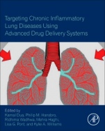 Targeting Chronic Inflammatory Lung Diseases Using Advanced Drug Delivery Systems - ISBN 9780128206584