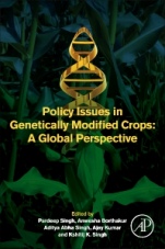 Policy Issues in Genetically Modified Crops: A Global Perspective - ISBN 9780128207802