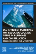 Eco-efficient Materials for Reducing Cooling Needs in Buildings and Construction: Design, Properties and Applications - ISBN 9780128207918