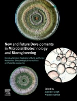 New and Future Developments in Microbial Biotechnology and Bioengineering: Recent Advances in Application of Fungi and Fungal Metabolites: Biotechnological Interventions and Futuristic Approaches - IS