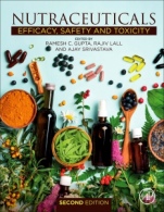 Nutraceuticals: Efficacy, Safety and Toxicity - ISBN 9780128210383