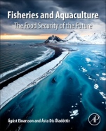 Fisheries and Aquaculture: The Food Security of the Future - ISBN 9780128210567