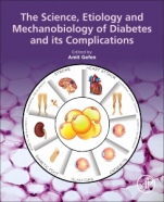 The Science, Etiology and Mechanobiology of Diabetes and its Complications - ISBN 9780128210703