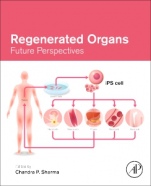 Regenerated Organs: Future Perspectives - ISBN 9780128210857