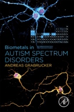 Biometals in Autism Spectrum Disorders - ISBN 9780128211328